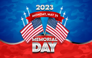 2023 Memorial Day Monday May 29. American Flags